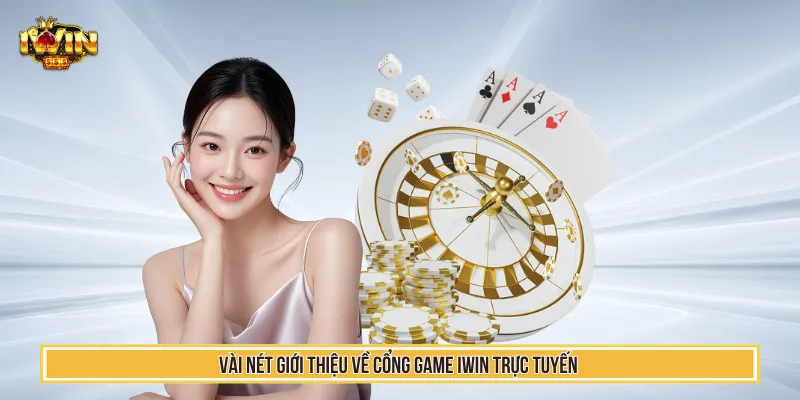 Giới thiệu IWIN là cổng game giải trí uy tín cho người chơi