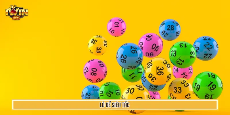 Lô đề siêu tốc